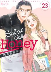 Sugar Sugar Honey 23