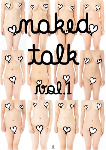 『naked talk vol.1』 - 素人女性100人の裸体 -
