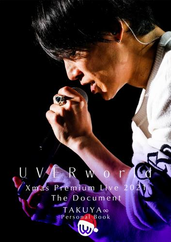 UVERworld Xmas Premium Live 2021 The Document TAKUYA∞ Personal Book